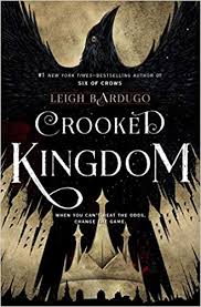 Crooked Kingdom by Leigh Bardugo